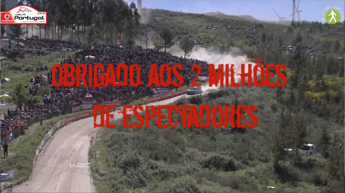 El Rally de Portugal da las gracias a los 2 millones de espectadores