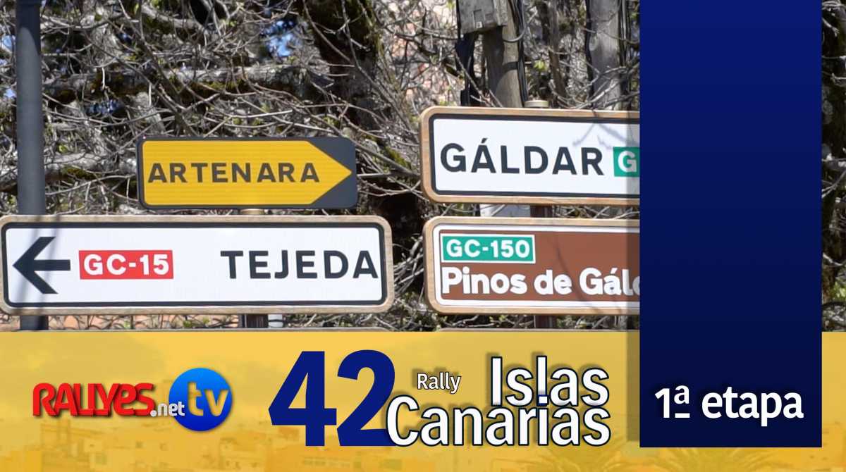 42 Rally Islas Canarias – Primera etapa