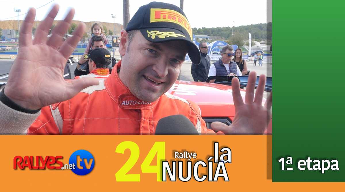 24 RALLYE LA NUCÍA – SEGUNDA ETAPA