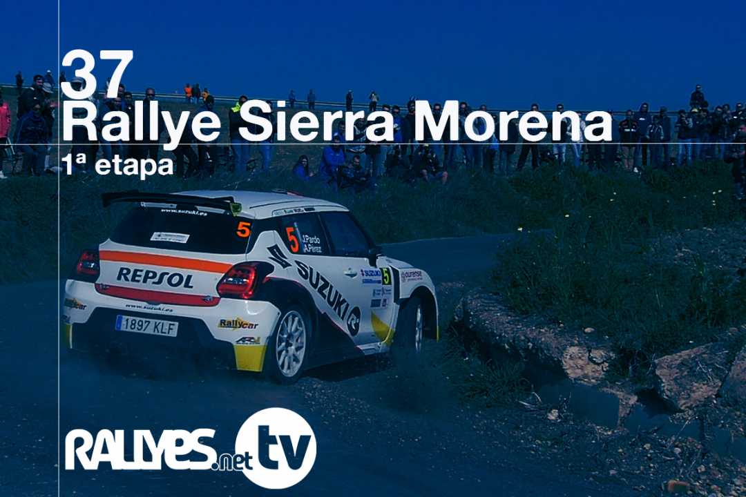 37 Rallye Sierra Morena (primera etapa)