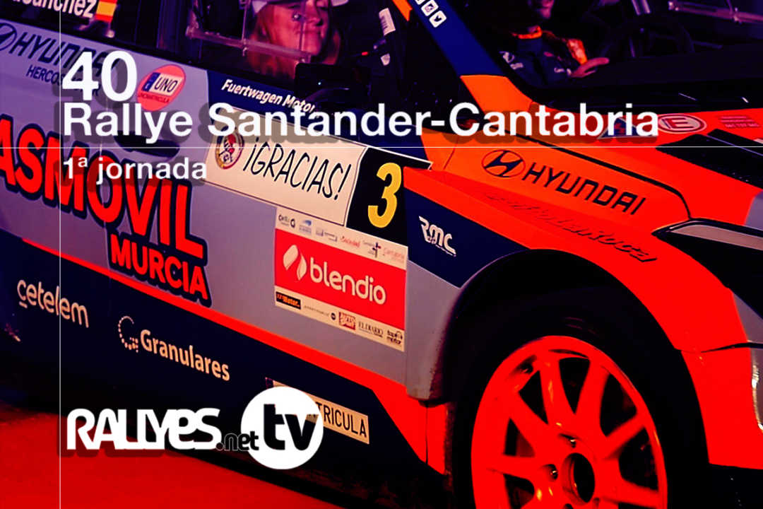 40 Rallye Santander-Cantabria (previa)